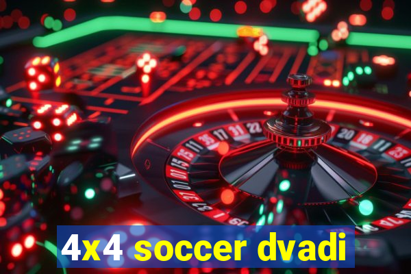 4x4 soccer dvadi